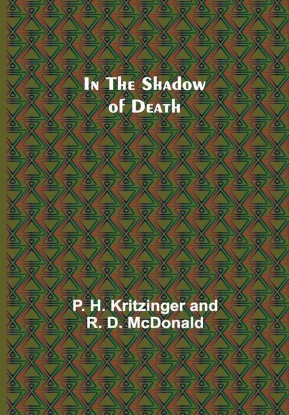 In the Shadow of Death