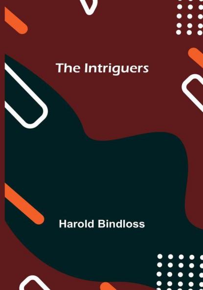 The Intriguers