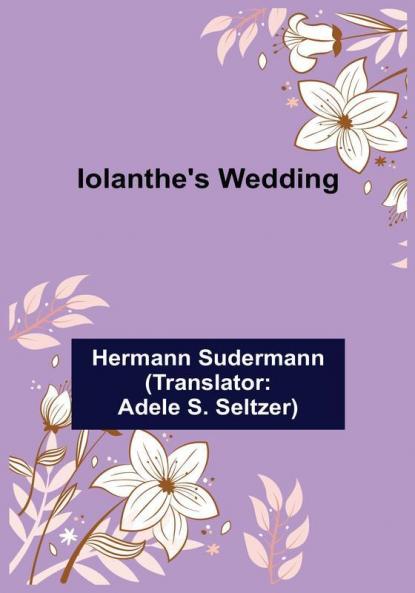 Iolanthe's Wedding