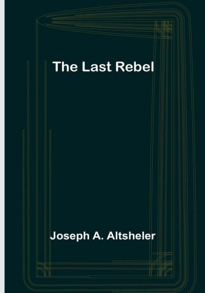 The Last Rebel