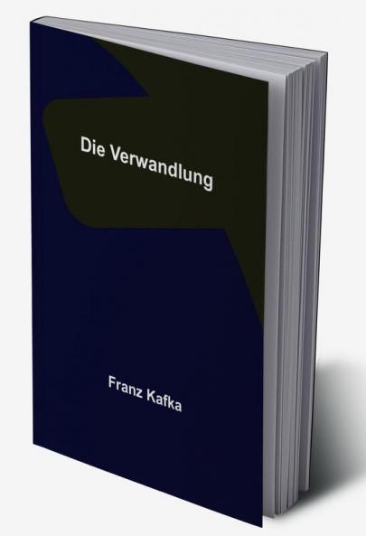 Die Verwandlung