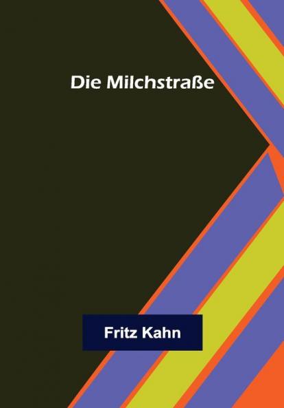 Die Milchstraße