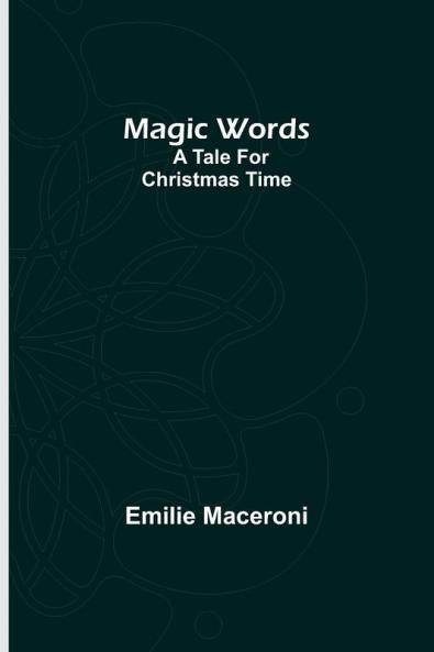 Magic words