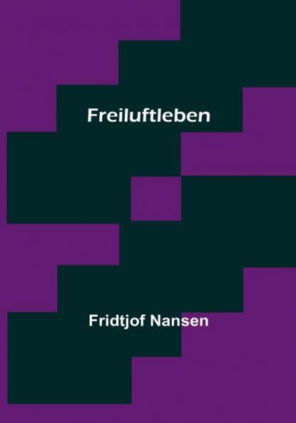 Freiluftleben