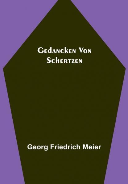 Gedancken von Schertzen