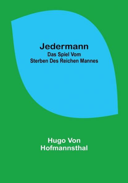 Jedermann: Das Spiel vom Sterben des reichen Mannes
