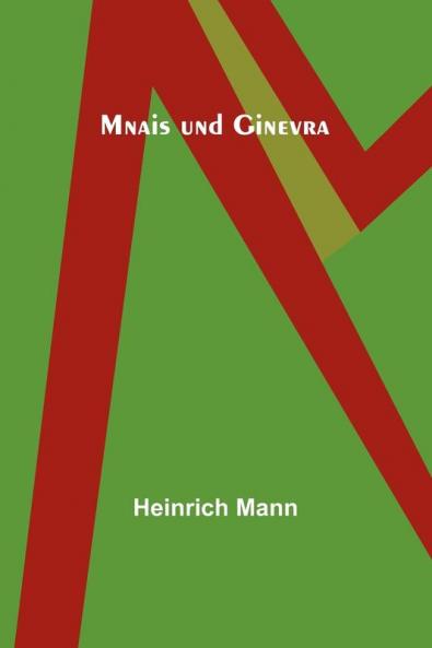 Mnais und Ginevra