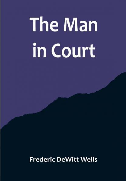 The Man in Court