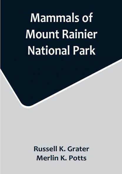 Mammals of Mount Rainier National Park