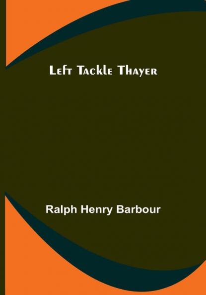 Left Tackle Thayer