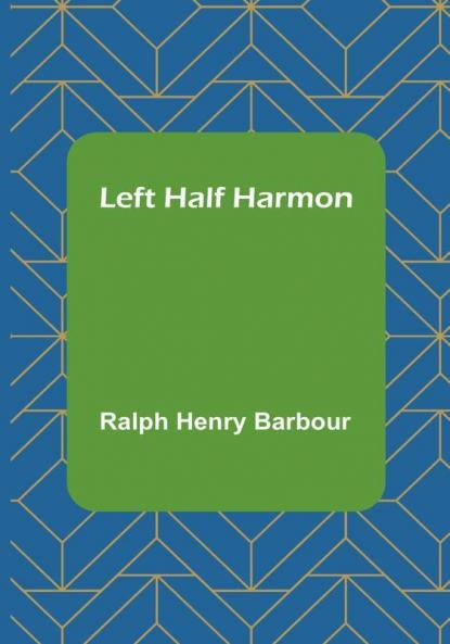 Left Half Harmon
