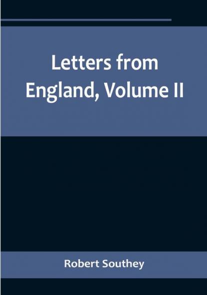 Letters from England| Volume II