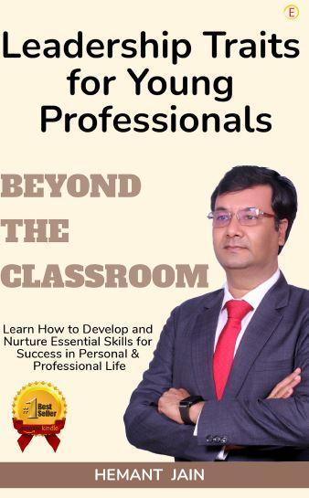 Beyond the Classroom Leadership Traits for Young Professionals