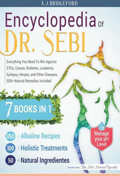 Encyclopedia of Dr. Sebi 7 in 1
