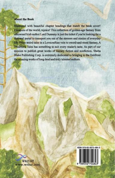 A Dreamer's Tales (Illustrated)