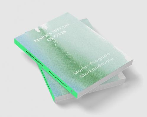 MARK'S SPECIAL QUOTES