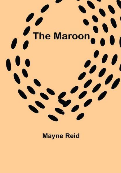 The Maroon
