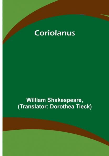 Coriolanus