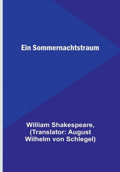 Ein Sommernachtstraum