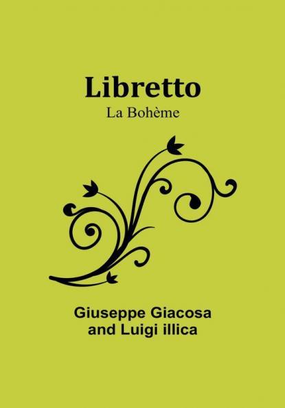 Libretto: La Bohème