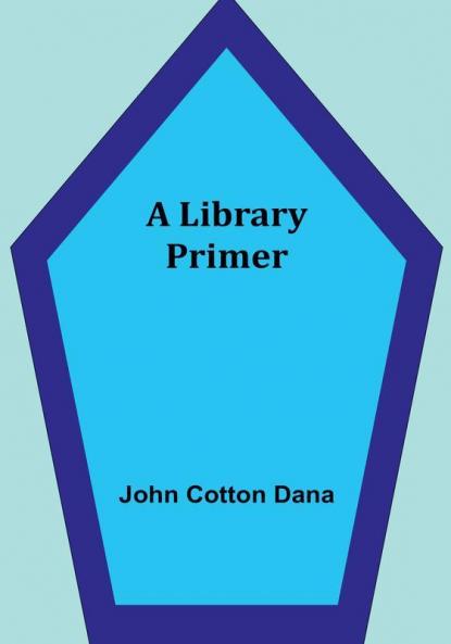 A Library Primer