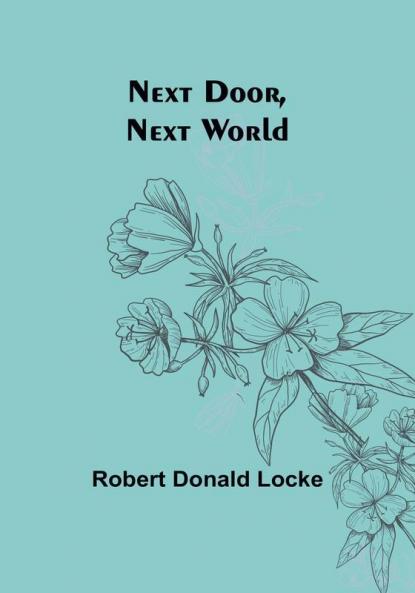 Next Door Next World