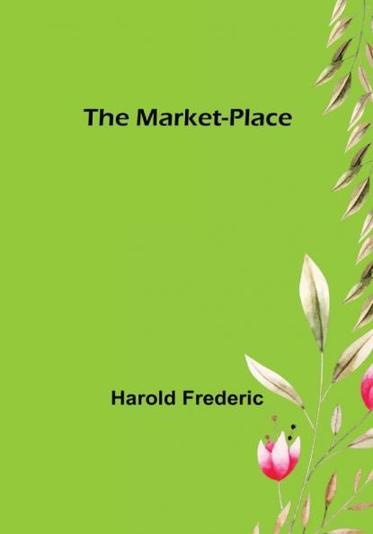 The Market-Place