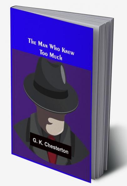 The Man Who Knew Too Much