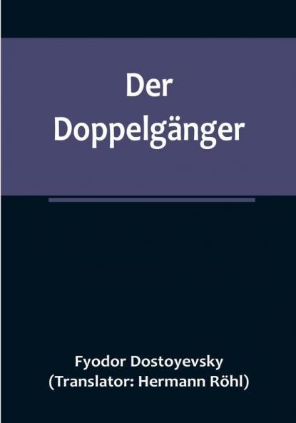 Der Doppelgänger