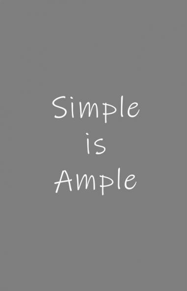Simple is Ample