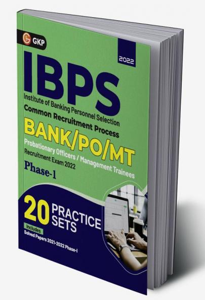 IBPS 2022 : Bank PO / MT Phase I - 20 Practice Sets by GKP