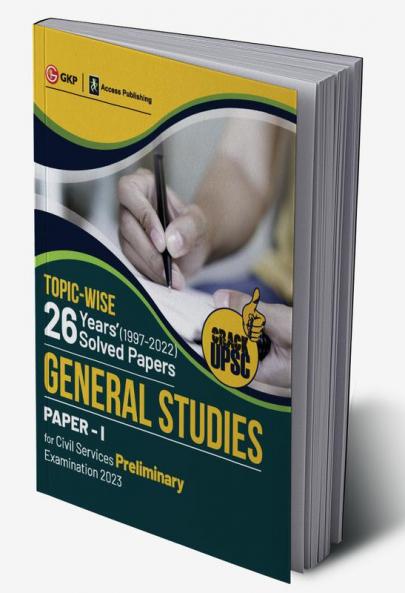 UPSC 2023 : General Studies Paper I : 26 Years Topic wise Solved Papers (1997-2022) by Access