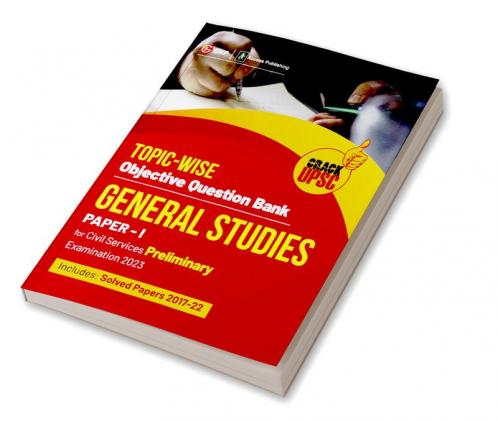 UPSC 2023 : General Studies Paper I : Topic-Wise Objective Question Bank by Access