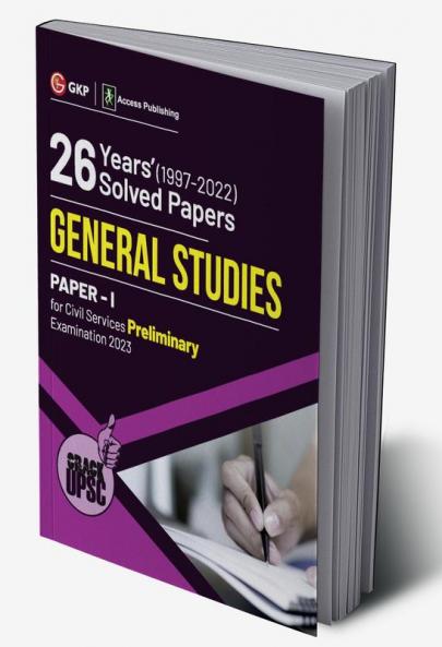 UPSC 2023 : General Studies Paper I : 26 Years Solved Papers 1997-2022 by Access
