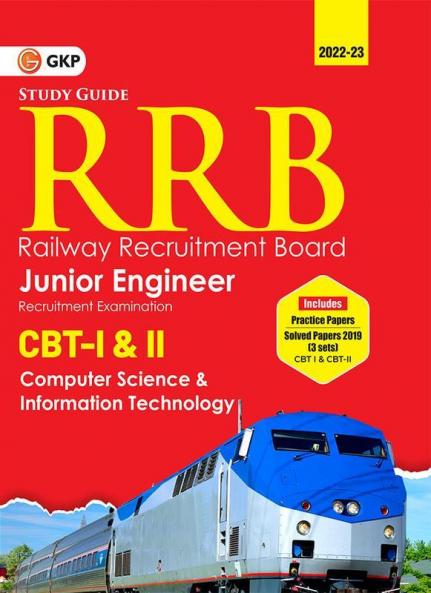 RRB 2022-23 - Junior Engineer CBT -I & II - Computer Science & Information Technology - Guide by GKP