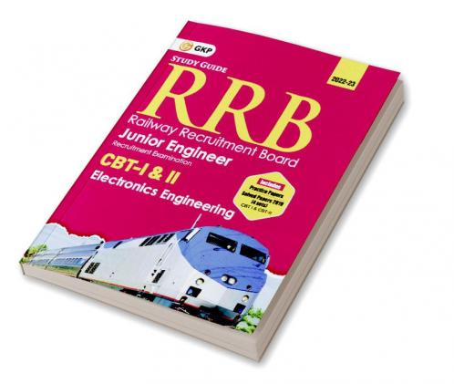 RRB 2022-23 - Junior Engineer CBT -I & II - Electronics Engineering - Guide