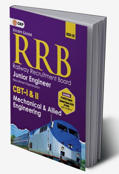 RRB 2022-23 - Junior Engineer CBT -I & II - Mechanical & Allied Engineering - Guide by GKP
