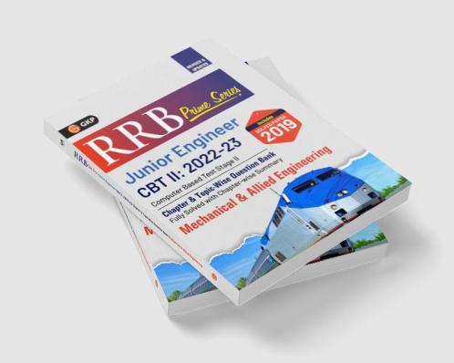 RRB Prime Series 2022-23 : Junior Engineer CBT 2 - Chapterwise Topicwise Questions Bank - Mechanical & Allied Engineering by GKP