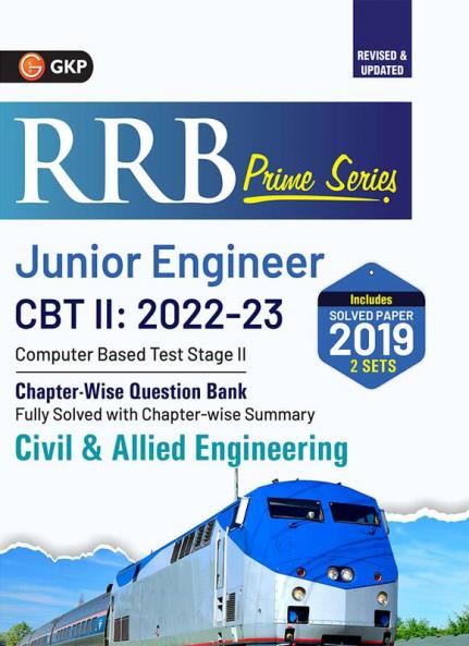 RRB Prime Series 2022-23 : Junior Engineer CBT 2 - Chapterwise Question Bank - Civil & Allied Engineering by GKP