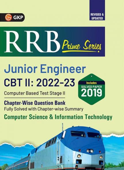 RRB Prime Series 2022-23 : Junior Engineer CBT 2 - Chapterwise Question Bank - Computer Science & Information Technology by GKP