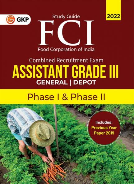 FCI 2022 : Assistant Grade III Phase I & II - General|Depot - Guide by GKP