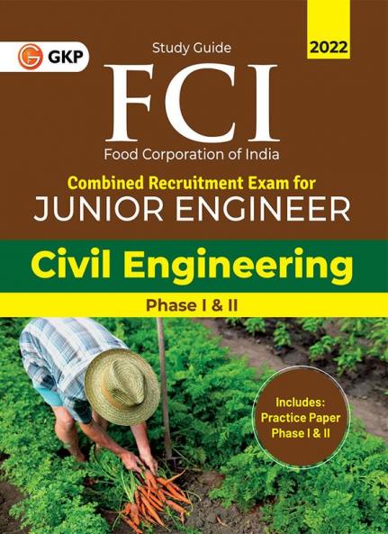 FCI 2022 : Junior Engineer Phase I & II - Civil Engineering by GKP