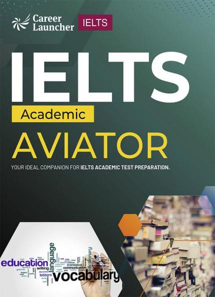IELTS Academic 2023 : Aviator by Saviour Eduction Abroad Pvt. Ltd.