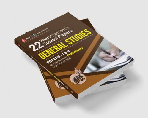 UPSC 2023 General Studies Paper I & II - 22 Years' Solved Papers 2001 - 2022 by Access