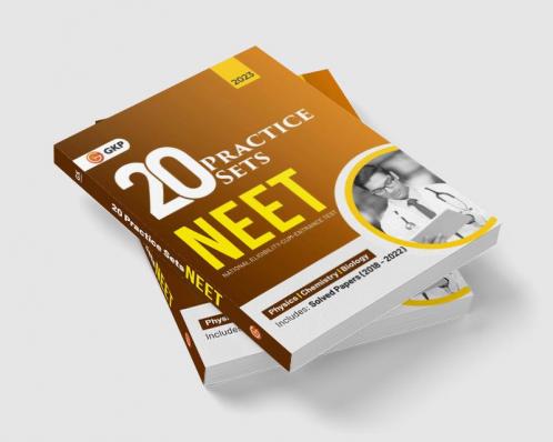NEET 2023 : 20 Practice Sets (Includes Solved Papers 2013-2022)