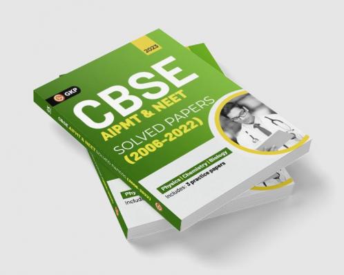 CBSE AIPMT & NEET 2023 : Solved Papers (2004-2022)