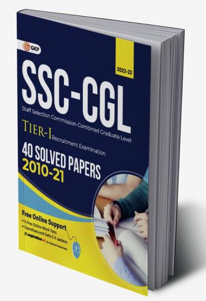 SSC 2023 : Combined Graduate Level Tier I - 40 Solved Papers (2010-2021)