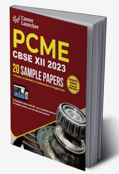 CBSE 2023 : Class XII - 20 Sample Papers - PCME (Physics|Chemistry|Mathematics|English Core) by Career Launcher