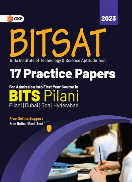BITSAT 2023 : 17 Practice Papers by GKP