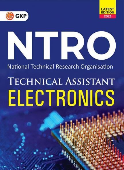 NTRO 2023 - Technical Assistant - Electronics by GKP